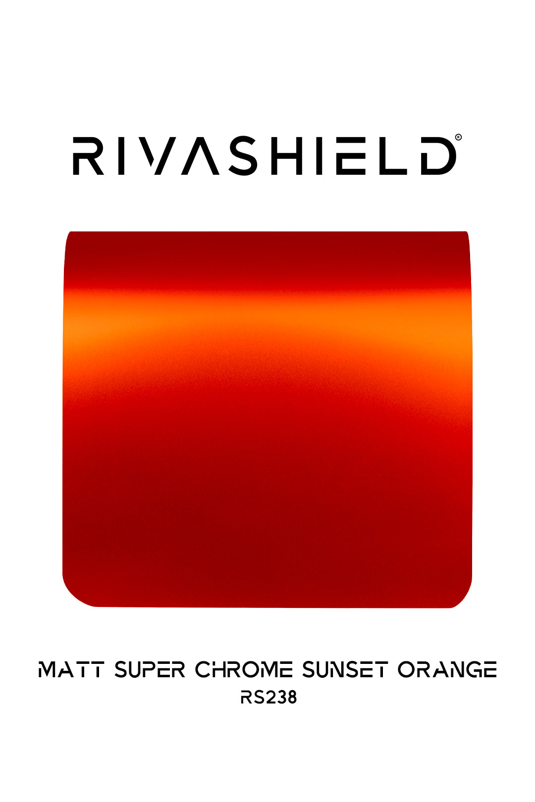 Rivashield COLOR PPF RS238 Matt Super Chrome Sunset Orange